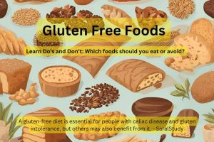 What is Gluten Free Diet? Benefits, Food List & Tips to Follow