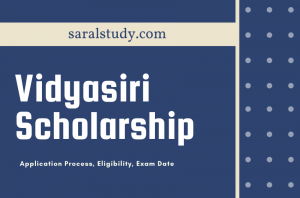 Vidyasiri Scholarship