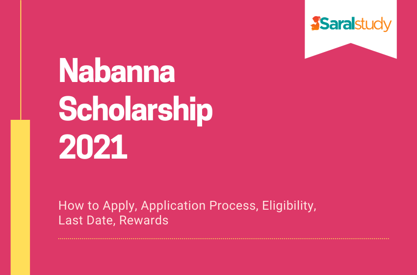  Nabanna Scholarship 2021 – Application Process, Eligibility, Last Dates, Rewards