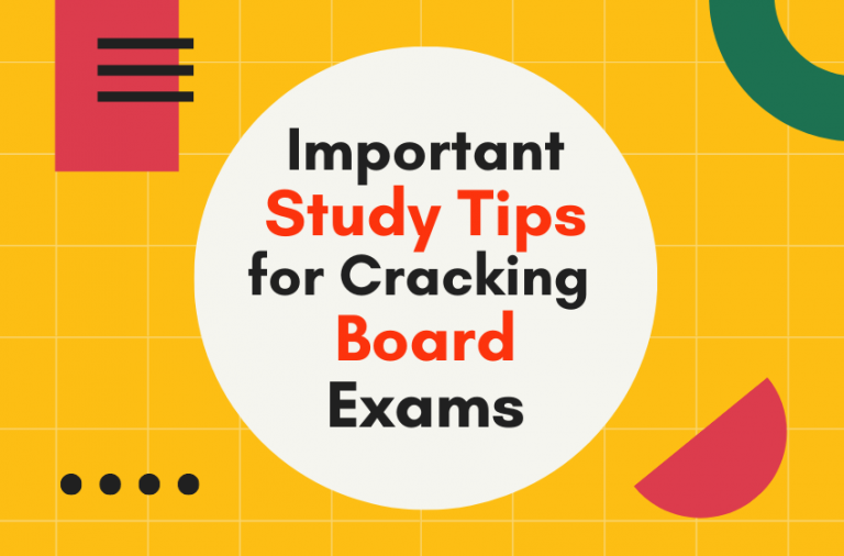 Study Tips for Board Exams