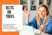 IELTS or TOEFL: Universities’ Top Choice? IELTS or TOEFL