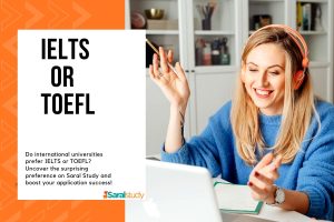 IELTS or TOEFL: Universities’ Top Choice? IELTS or TOEFL