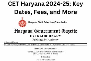 HSSC CET Haryana 2024-25: Key Dates, Fees, and More